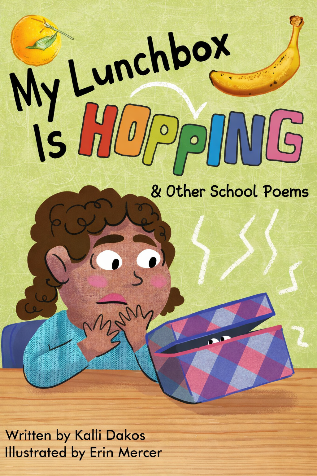 My Lunchbox Is Hopping & Other School Poems