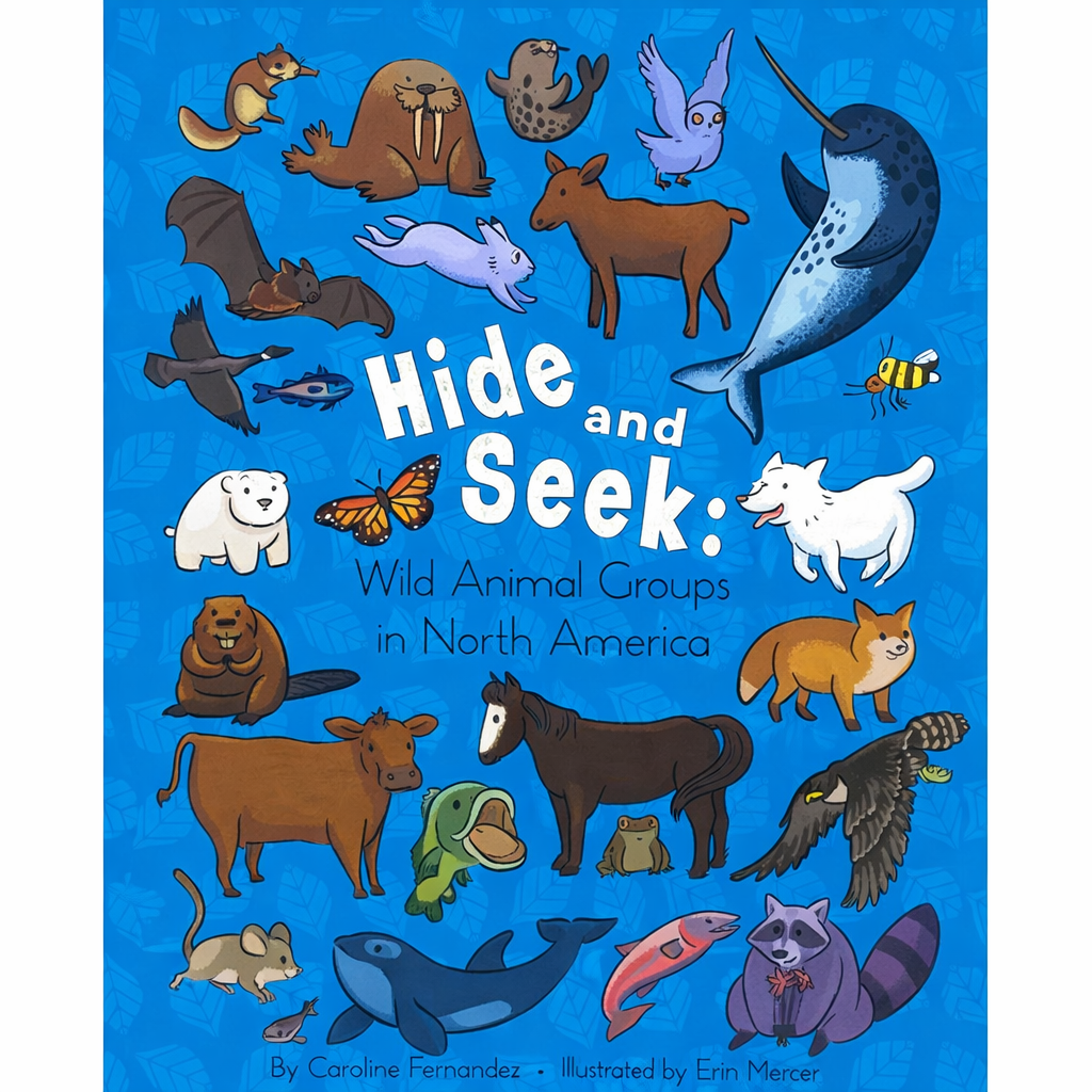 Hide and Seek: Wild Animal Groups in North America (Hard Cover)