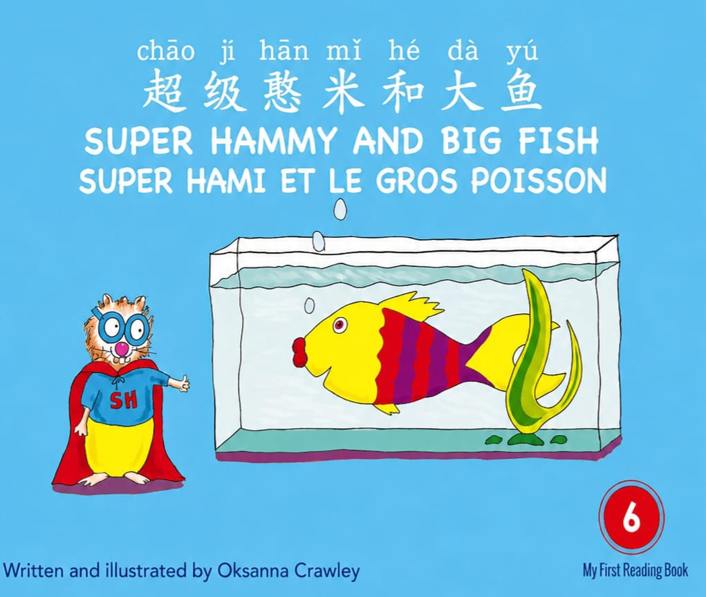 Trilingual Super Hammy Learns Chinese, English and French
