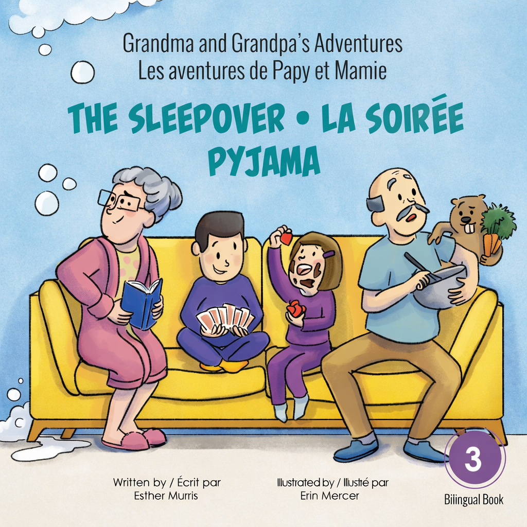 Grandma and Grandpa’s Adventures – The Sleepover / Les aventures de Papy et Mamie – La soirée pyjama