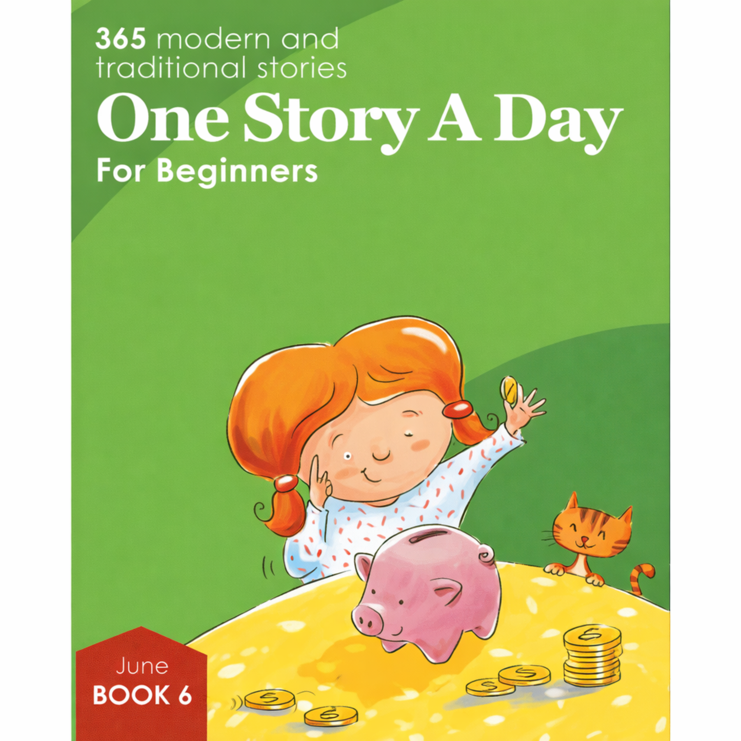 One Story A Day For Beginners Series Book 6 for June