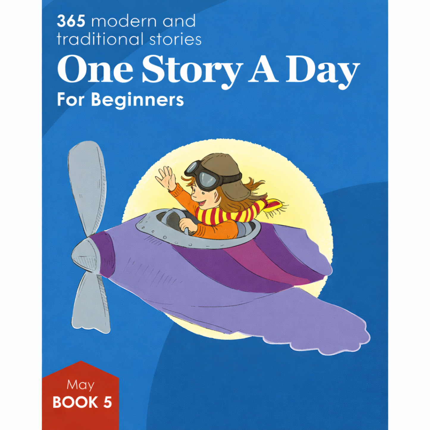 One Story A Day For Beginners Series Book 5 for May