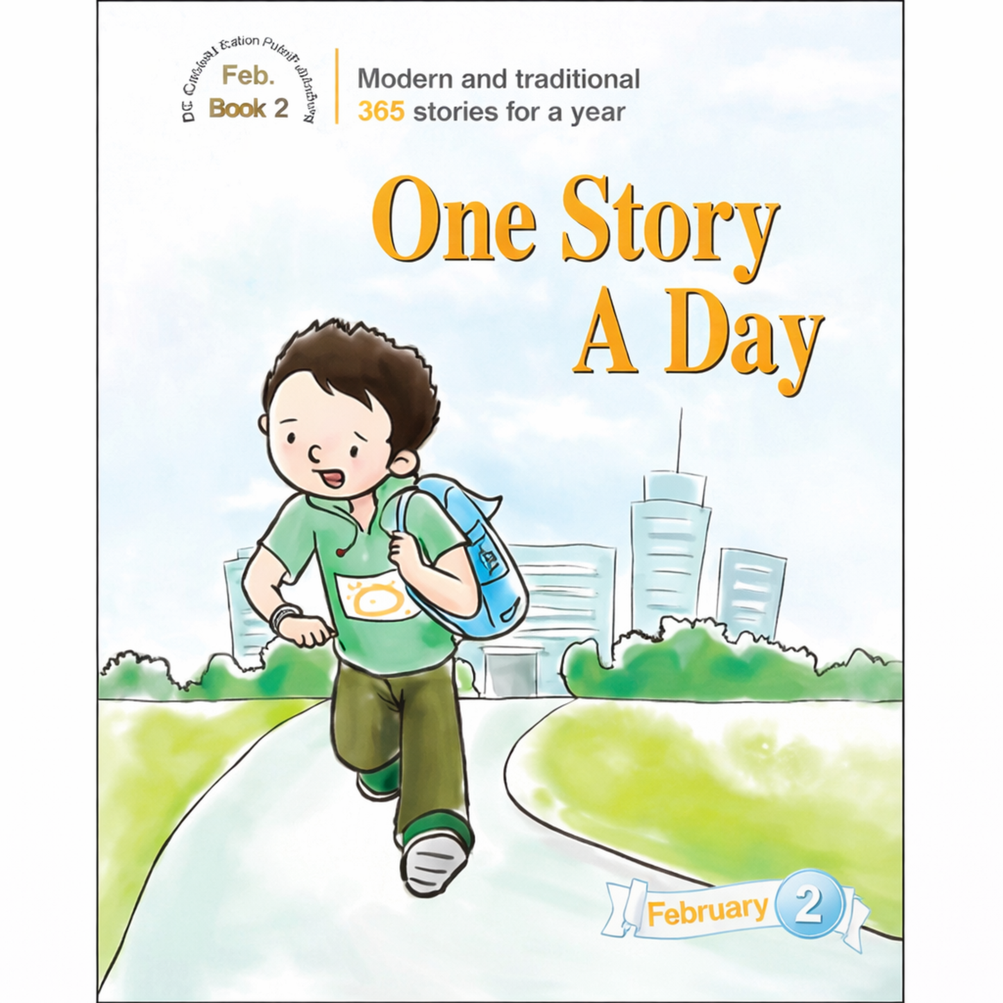 One Story A Day for Intermediate Readers Book 2 for February