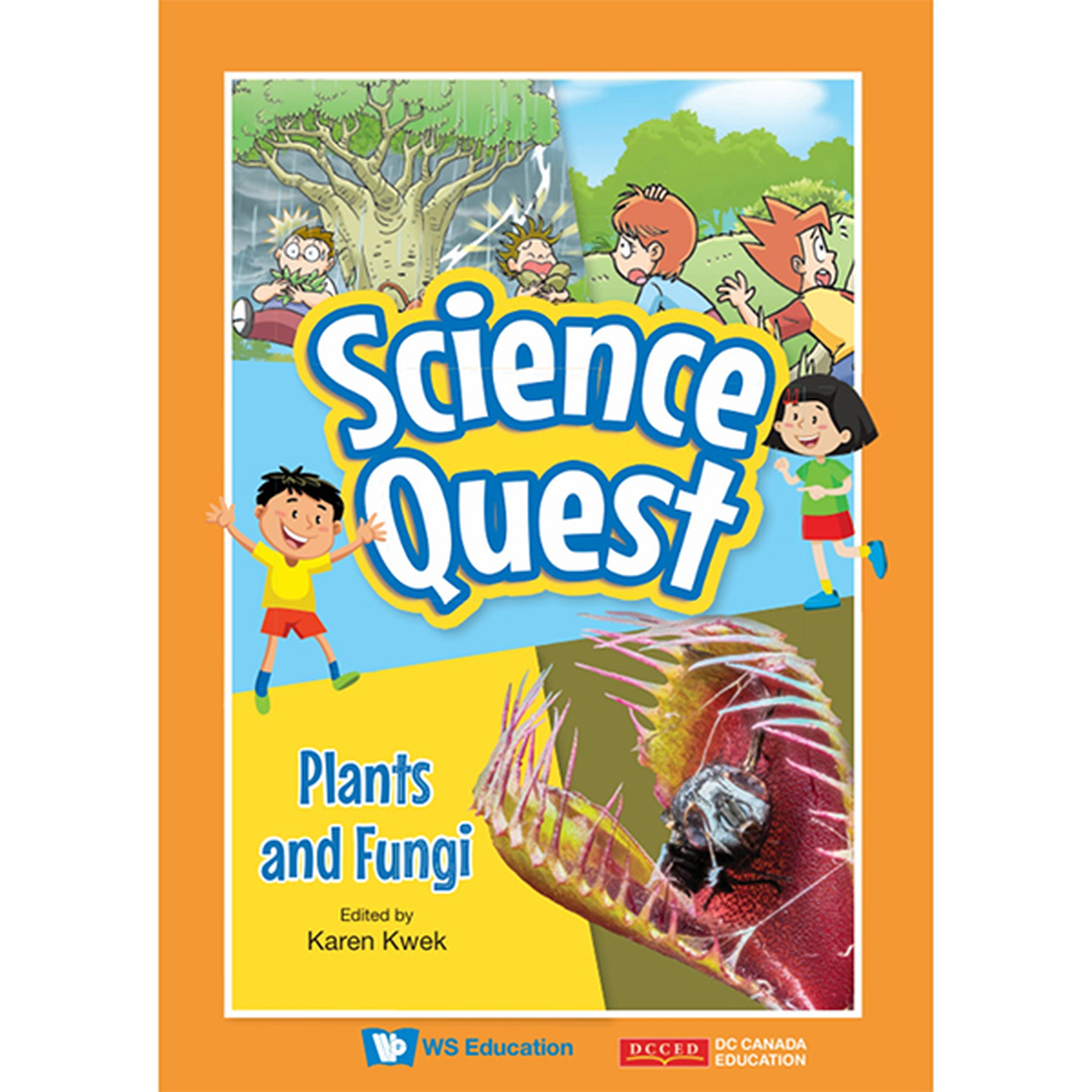 Science Quest – Plants and Fungi